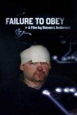 Watch Failure to Obey 123moviesFree