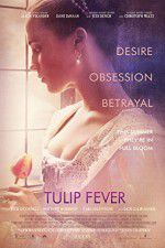 Watch Tulip Fever 123moviesFree