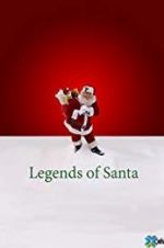 Watch The Legends of Santa 123moviesFree