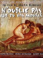 Watch N\'oublie pas que tu vas mourir 123moviesFree
