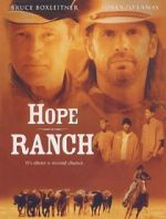 Watch Hope Ranch 123moviesFree