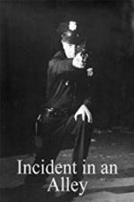 Watch Incident in an Alley 123moviesFree