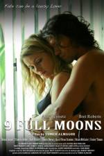 Watch 9 Full Moons 123moviesFree