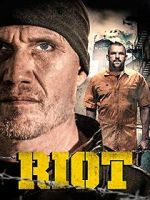 Watch Riot 123moviesFree