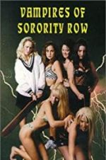 Watch Vampires of Sorority Row 123moviesFree