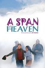 Watch A Span of Heaven 123moviesFree
