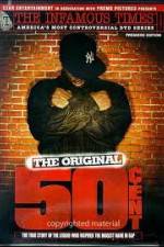 Watch The Infamous Times Volume I The Original 50 Cent 123moviesFree