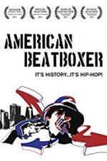 Watch American Beatboxer 123moviesFree