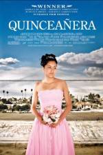 Watch Quinceañera 123moviesFree