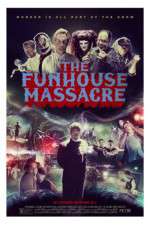 Watch The Funhouse Massacre 123moviesFree
