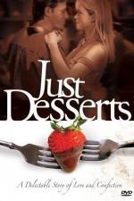 Watch Just Desserts 123moviesFree