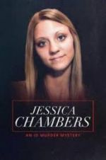 Watch Jessica Chambers: An ID Murder Mystery 123moviesFree