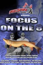 Watch Focus On The 8 123moviesFree