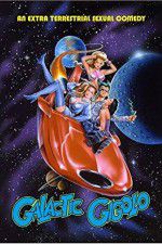 Watch Galactic Gigolo 123moviesFree