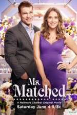 Watch Ms. Matched 123moviesFree