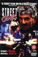 Watch Street Crimes 123moviesFree
