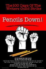 Watch Pencils Down! The 100 Days of the Writers Guild Strike 123moviesFree