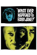 Watch What Ever Happened to Baby Jane 123moviesFree
