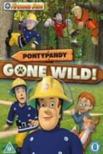 Watch Fireman Sam Pontypandy Gone Wild 123moviesFree