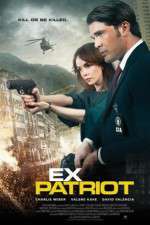 Watch Ex-Patriot 123moviesFree