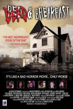 Watch Dead & Breakfast 123moviesFree