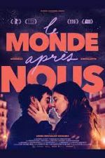 Watch Le monde après nous 123moviesFree