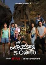 Watch Los Reyes de Oriente 123moviesFree