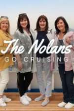 Watch The Nolans Go Cruising 123moviesFree