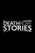 Watch Death Row Stories 123moviesFree