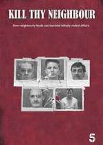 Watch Kill Thy Neighbour 123moviesFree