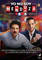 Watch Yo no soy Mendoza 123moviesFree