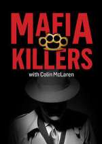 Watch Mafia Killers with Colin McLaren 123moviesFree