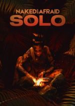 Watch Naked and Afraid: Solo 123moviesFree