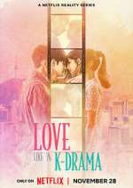 Watch Love Like a K-Drama 123moviesFree