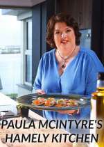 Watch Paula McIntyre's Hamely Kitchen 123moviesFree