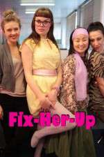 Watch Fix-Her-Up 123moviesFree
