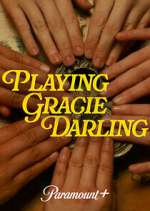 Watch Playing Gracie Darling 123moviesFree