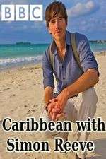 Watch Caribbean with Simon Reeve 123moviesFree