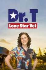 Watch Dr. T, Lone Star Vet 123moviesFree