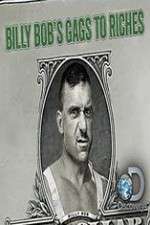 Watch Billy Bobs Gags to Riches 123moviesFree