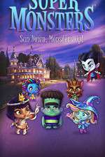 Watch Super Monsters (  ) 123moviesFree