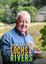Watch Fishing Scotland's Lochs and Rivers 123moviesFree