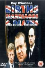 Watch Births Marriages and Deaths 123moviesFree