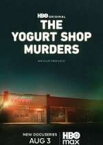 Watch The Yogurt Shop Murders 123moviesFree