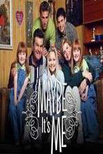 Watch Maybe Its Me 123moviesFree