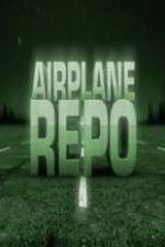 Watch Airplane Repo 123moviesFree