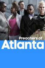 Watch Preachers of Atlanta 123moviesFree