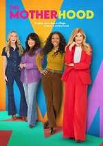Watch The Motherhood 123moviesFree