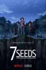 Watch 7Seeds 123moviesFree