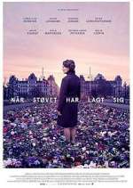 Watch NÃ¥r stÃ¸vet har lagt sig 123moviesFree